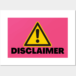 disclaimer Posters and Art